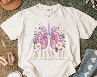 YHWH Every Breath Speaks His Name Comfort Colors T-Shirt, Christian Shirt, Faith-Based Tee, Worship Apparel, Hebrew Name of God