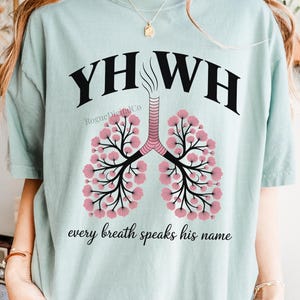 Every Breathe Speak His Name, YHWH Lung Yahweh Shirt YHWH Lungs Shirts Comfort Colors Religious Shirt Christian Minimalist Shirt Faith Gifts