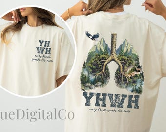 YHWH Every Breath Speaks His Name Comfort Colors T-Shirt, Christian Shirt, Faith-Based Tee, Worship Apparel, Hebrew Name of God