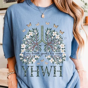 Every Breathe Speak His Name, YHWH Lung Yahweh Shirt YHWH Lungs Shirts Comfort Colors Religious Shirt Christian Minimalist Shirt Faith Gifts