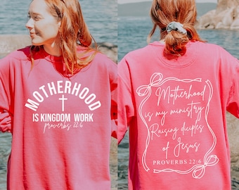 Motherhood is Kingdom Work, Christian Homeschool Mom Shirt, Christian Mom Sweatshirt, Jesus Shirts Comfort Colors, Christian Mom Gifts
