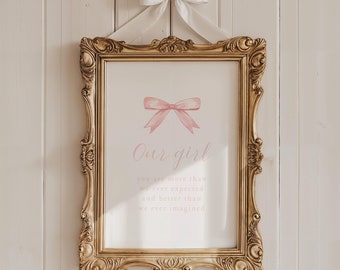 Our Girl Nursery Print, Pink Bow Nursery Print, Baby Girl Nursery Wall Art, Coquette Bow Girl Room Decor, Vintage Style Girl Nursery Quote
