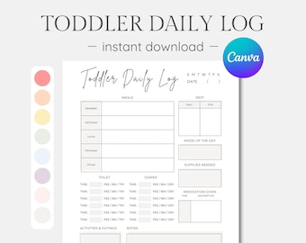 May include: A printable daily log for toddlers, with sections for meals, rest, toilet, diaper, medication, activities, and notes. The log has a simple, minimalist design with a light gray background and black text.