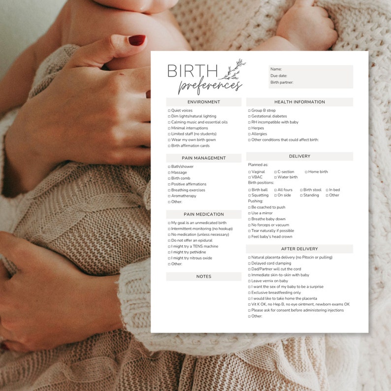 May include: A printable birth preferences checklist with sections for environment, pain management, pain medication, delivery, and after delivery. The checklist includes options for quiet voices, dim lights, natural lighting, massage, aromatherapy, unmedicated birth, vaginal birth, water birth, home birth, natural placenta delivery, and delayed cord clamping.