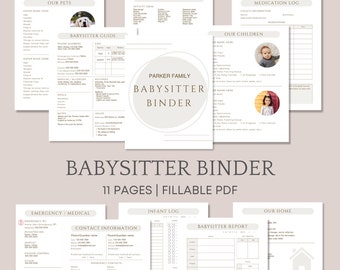 Fillable Babysitter Binder PDF, Printable Babysitter Planner, New Babysitter Instructions, Infant Log, Babysitter Notes, Babysitting Guide