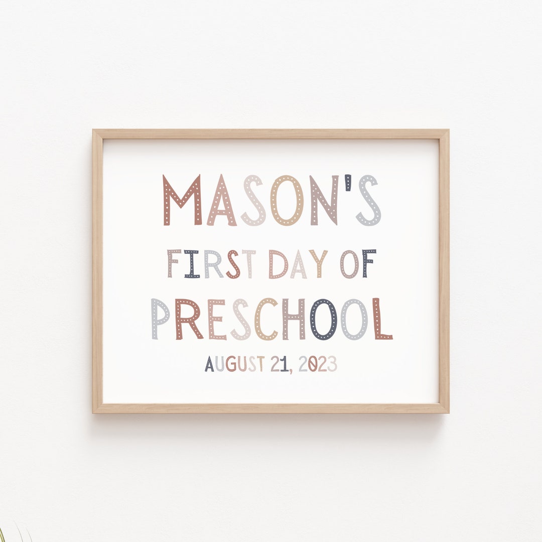 Custom First Day of School Sign Printable First Day of Kindergarten ...