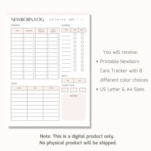 May include: Printable newborn care tracker log with sections for feeding, sleep, diapers, bath, and tummy time. The log has a simple design with black text on a white background. The text "NEWBORN LOG" is at the top of the page.