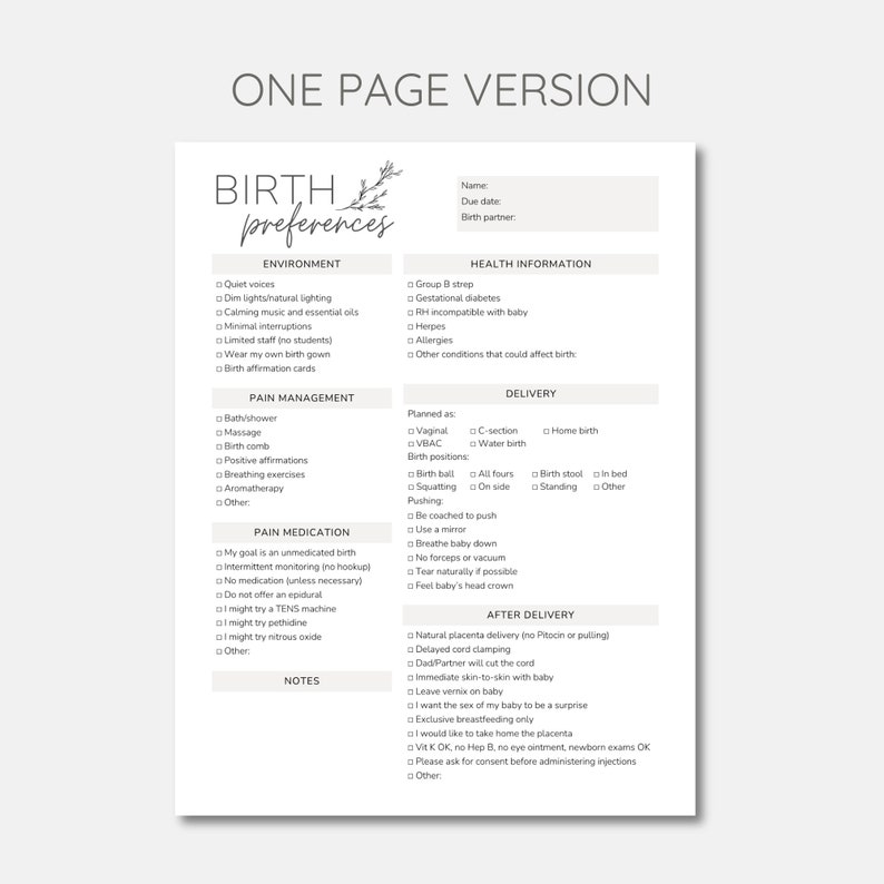 May include: A printable birth preferences checklist with sections for environment, pain management, pain medication, delivery, and after delivery. The checklist includes options for quiet voices, dim lighting, aromatherapy, massage, breathing exercises, natural birth, water birth, and more.