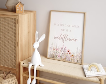 Girl Nursery Prints, In A Field Of Roses She Is A Wildflower, Floral Baby Gift, Wildflower Print, Boho Nursery Prints, Baby Shower Gift