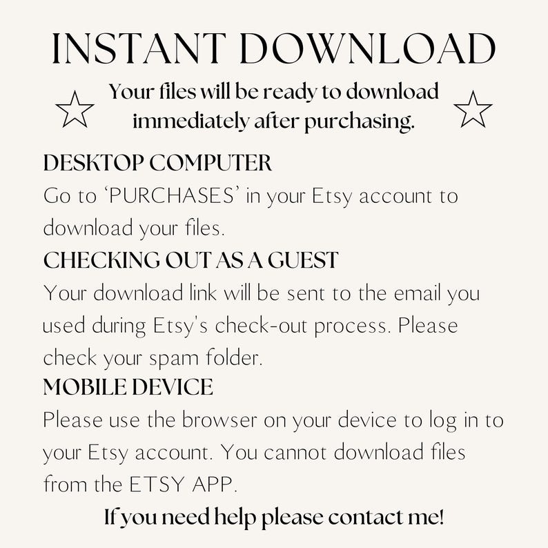 May include: Text-based instructions on how to download digital files after purchasing from Etsy. The instructions include information for desktop computers, mobile devices, and checking out as a guest.