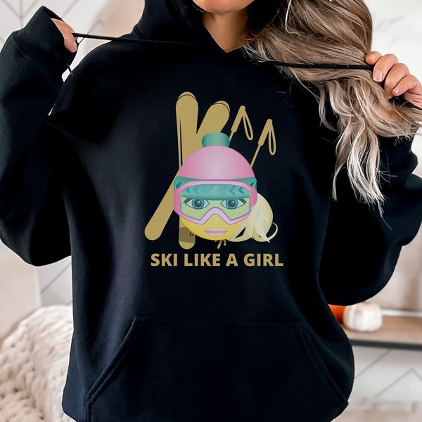 Ski Like Girl Hoodie Etsy