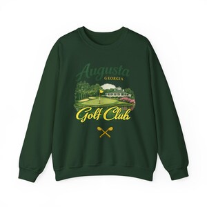 Augusta Georgia Golf Club Sweatshirt, Vintage Golf Graphic Crewneck, Southern Golf Aesthetic sweater, Masters Inspired shirt Golf lover gift Forest Green