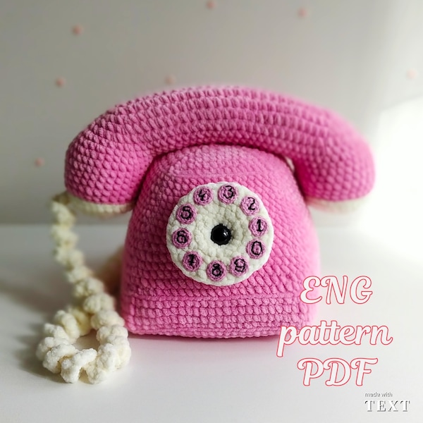 Modello all'uncinetto per telefono retrò, modello per telefono amigurumi all'uncinetto, modello per giocattolo all'uncinetto, modello all'uncinetto PDF in inglese