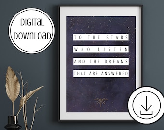 ACOTAR inspired To the Star who listen and the dreams that are answered Wall Art Digital Download | Rhysand and Feyre PNG | Contemporary Art