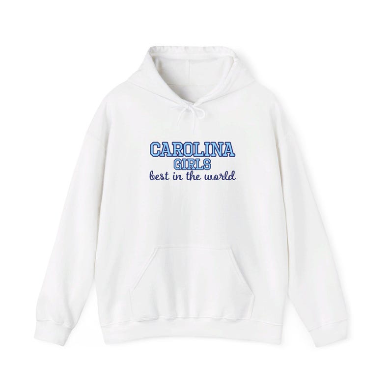 UNC Chapel Hill - Carolina Girls, best in the world - Unisex Heavy Blend Hooded Sweatshirt image 1
