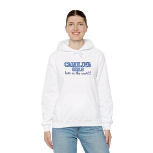 UNC Chapel Hill - Carolina Girls, best in the world - Unisex Heavy Blend Hooded Sweatshirt image 5