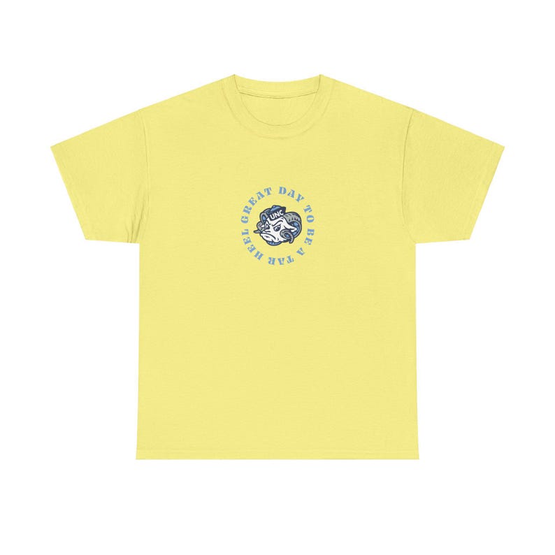 Unisex Heavy Cotton Tee UNC Chapel Hill | Great Day to be a Tar Heel | Carolina Fever | North Carolina | Graduation Gift | Carolina Blue image 3
