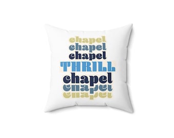 UNC Chapel "Thrill" Tar Heels - Spun Polyester Square Pillow