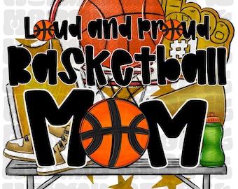 Basketball Mom Sublimationsdesign - Loud & Proud PNG (Digitaler Download)