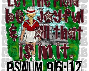 Faith Sublimation Design | Psalm 96:12, Maroon (Digital Download)