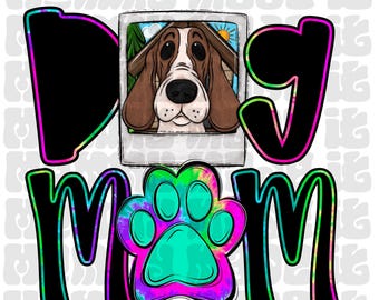 u TIEDYE Bright DOG MOM Design digitale per sublimazione o DTF / Bassett Hound Png / Design di tendenza / Impronta di zampa Png / Cagnolino Png
