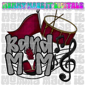 Band Mom PNG: Burgundy Maroon School Spirit Wear (Digital Design