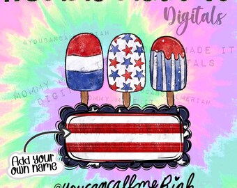 Red White Blue Fourth of July Name Plate RWB USA Personalizable 4th of July  Patriotic  Popsicles Digital Design Download