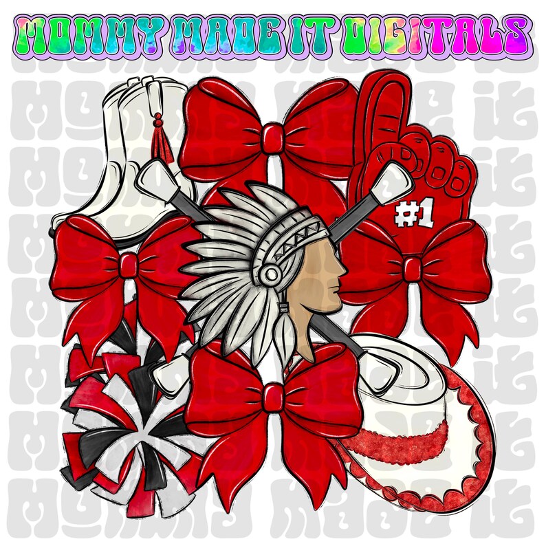 Pode incluir: Gr&aacute;fico digital com o texto "MOMMY MADE IT DIGITALS" no topo. A imagem apresenta um perfil nativo americano, la&ccedil;os vermelhos, um pompom de l&iacute;der de torcida, uma bola de futebol, um dedo de espuma n&ordm; 1 e uma bota branca.