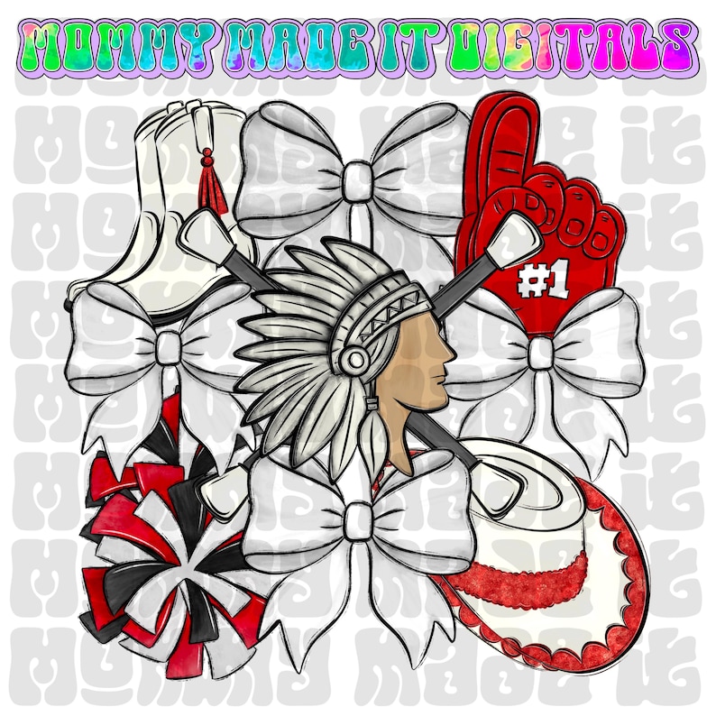 Pode incluir: Gr&aacute;fico digital com um perfil nativo americano, pompons de l&iacute;der de torcida, um dedo de espuma, uma bola de beisebol e uma bota de cowboy. La&ccedil;os brancos e baquetas tamb&eacute;m est&atilde;o inclu&iacute;dos. O texto "MOMMY MADE IT DIGITALS" est&aacute; no topo.