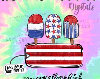 Red White Blue Fourth of July Name Plate RWB USA Personalizable 4th of July  Patriotic  Popsicles Digital Design Download