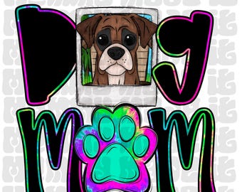 u TIEDYE Bright DOG MOM Design digitale per sublimazione o DTF / Boxer Png / Design di tendenza / Impronta di zampa Png / Cagnolino Png
