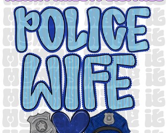 Police Wife PNG: Back the Blue Sublimation Design (Digital Download)