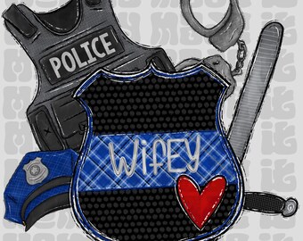 Police Wifey Design: Back the Blue Sublimation (Digital Download)