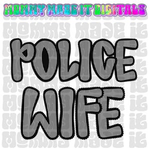 Police Wife - Police Officer Wife - Wife design - Back the Blue Digital Sublimation DTF Digital Download