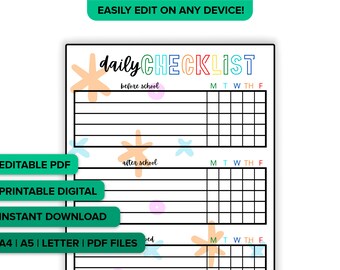 Puede incluir: Una lista de verificación diaria imprimible en blanco con las palabras "daily CHECKLIST" en letras coloridas. La lista de verificación incluye secciones para antes y después de la escuela, con espacios para marcar las tareas de cada día de la semana. El texto "EASILY EDIT ON ANY DEVICE!" está en la parte superior.