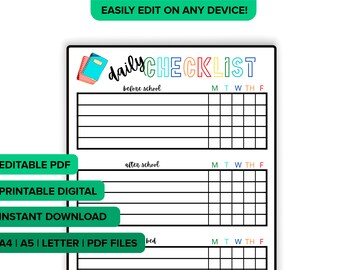 Puede incluir: Una lista de verificación diaria digital con secciones para antes de la escuela, después de la escuela y antes de acostarse. La lista de verificación incluye espacios para marcar cada día de la semana. El texto "Daily Checklist" es colorido. El texto "Easily edit on any device!"