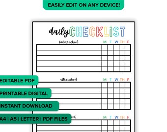May include: A white printable daily checklist with the words "daily CHECKLIST" in colorful letters. The checklist includes sections for before and after school, with spaces to check off tasks for each day of the week.