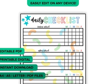 May include: A printable daily checklist with a white background, featuring the words "daily CHECKLIST" in colorful letters. The checklist includes sections for before and after school, with spaces to check off tasks for each day of the week.