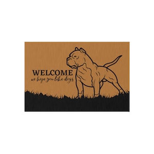 Pit Bull Welcome, We Hope You Like Dogs Outdoor Rug, Doormat 24x36&quot;