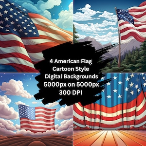 May include: Four digital backgrounds featuring cartoon-style American flags. The backgrounds include a flag waving in the wind, a flag draped over a stage, a flag flying on a pole in front of mountains, and a flag waving in the sky.