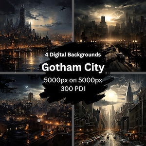 May include: Four digital backgrounds of a dark, futuristic city with tall buildings, streetlights, and a moon in the sky. The city is called Gotham City and the backgrounds are 5000 pixels by 5000 pixels at 300 DPI.