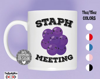 Funny Microbiology Mug | Staphylococcus Coffee Mug, Science Gift