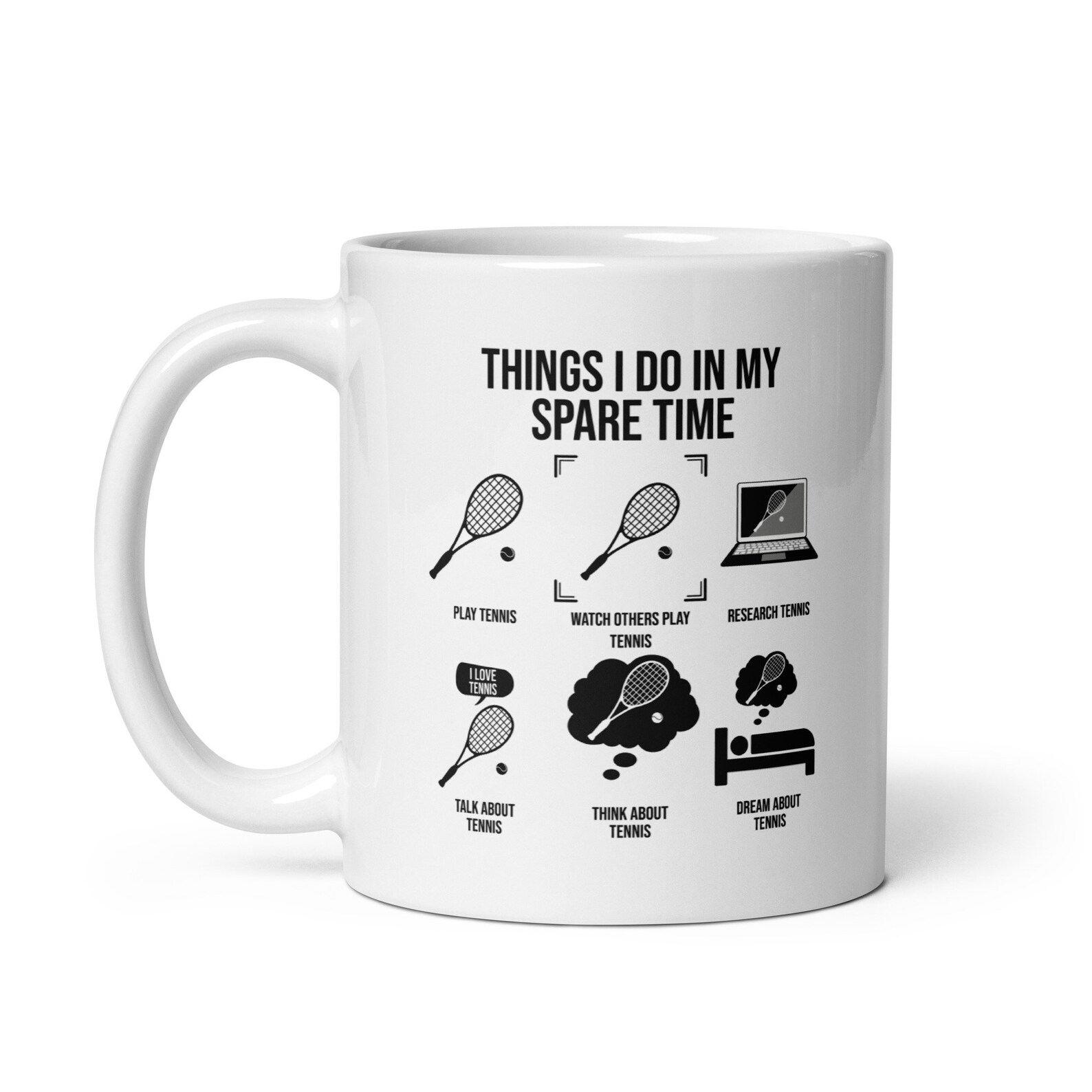 Funny Tennis Mug Tennis Player Gift Things I Do in My Spare Etsy