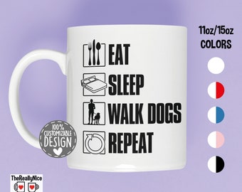 Dog Walker Mug | Eat Sleep Walk Dogs Repeat, Dog Walking Tea Cup, Funny Gift for Dog Walker, Dog Sitter Gift, Dog Lover Coffee Mug