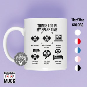 Funny Pickleball Player Mug | Things I Do In My Spare Time, Pickleball Game Mug, Pickleball Gift, Pickleball Coffee Mug