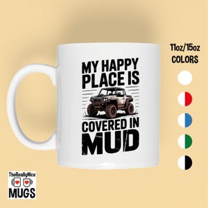 UTV Mug | SXS Cup, Covered in Mud, Off-Road Adventure Coffee Mug, Side by Side Driver Gift, Side By Side, Trail Riding for Outdoor Lovers