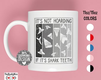 Shark Tooth Collector Mug | Funny Shark Teeth Hunting Mug, Fossil Hunter Gift, Shark Teeth Lover Coffee Mug