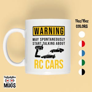 RC Cars Mug | Funny Warning, Radio Control Hobbyist Gift, RC Car Lover Present, Car Enthusiast, Remote Control Mug, Gift For Him