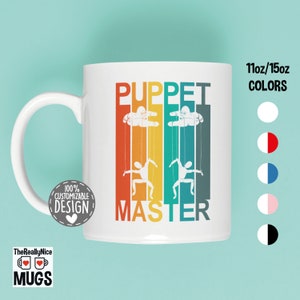 Puppeteer Mug | Ventriloquist Gift, Puppet Master, Funny Puppet Cup, Puppeteer Gift, Puppet Theatre Coffee Mug
