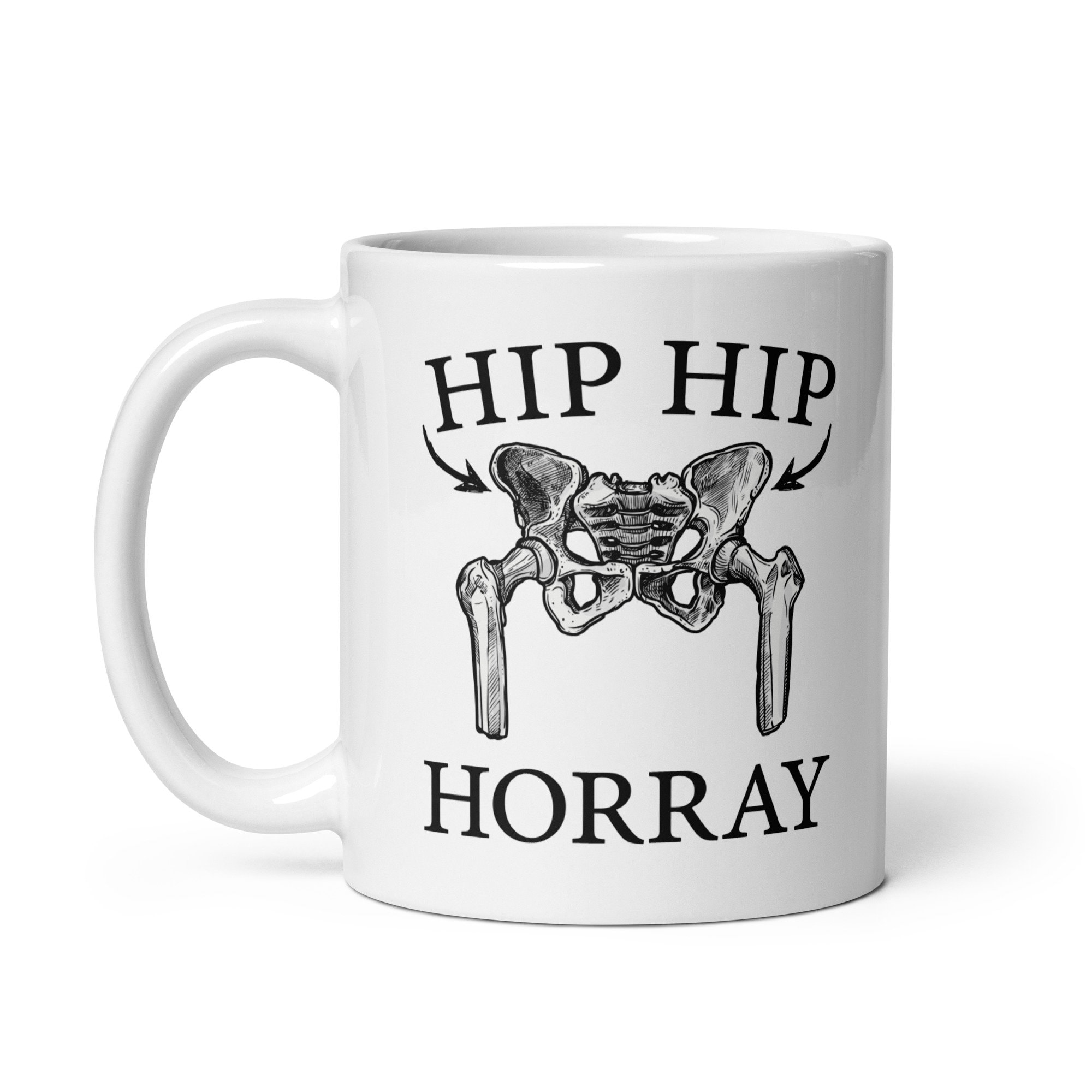 Hip Replacement Mug Hip Hip Hooray Gift, New Hip Husband Tea Cup, Hip